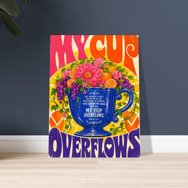 My Cup Overflows
