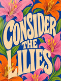 Consider The Lilies (Bright 70s Graphic) — art preview